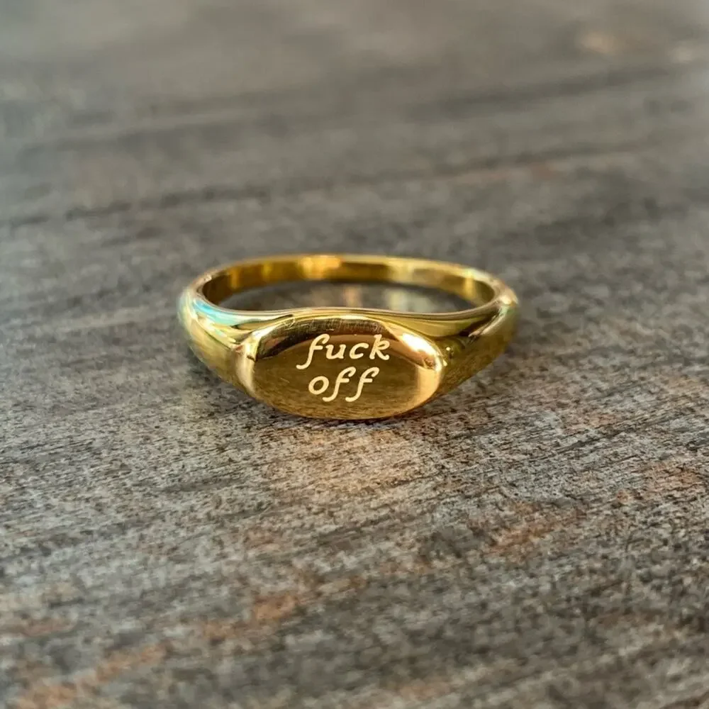 NEW F*ck Off Signet Ring